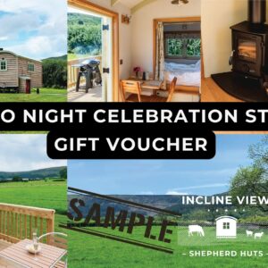 Two Night Celebration Shepherd Hut Stay